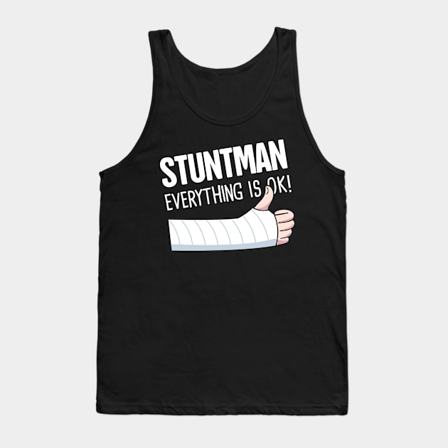 Stuntman Fractured Broken Wrist Get Well Gift Tank Top by MeatMan